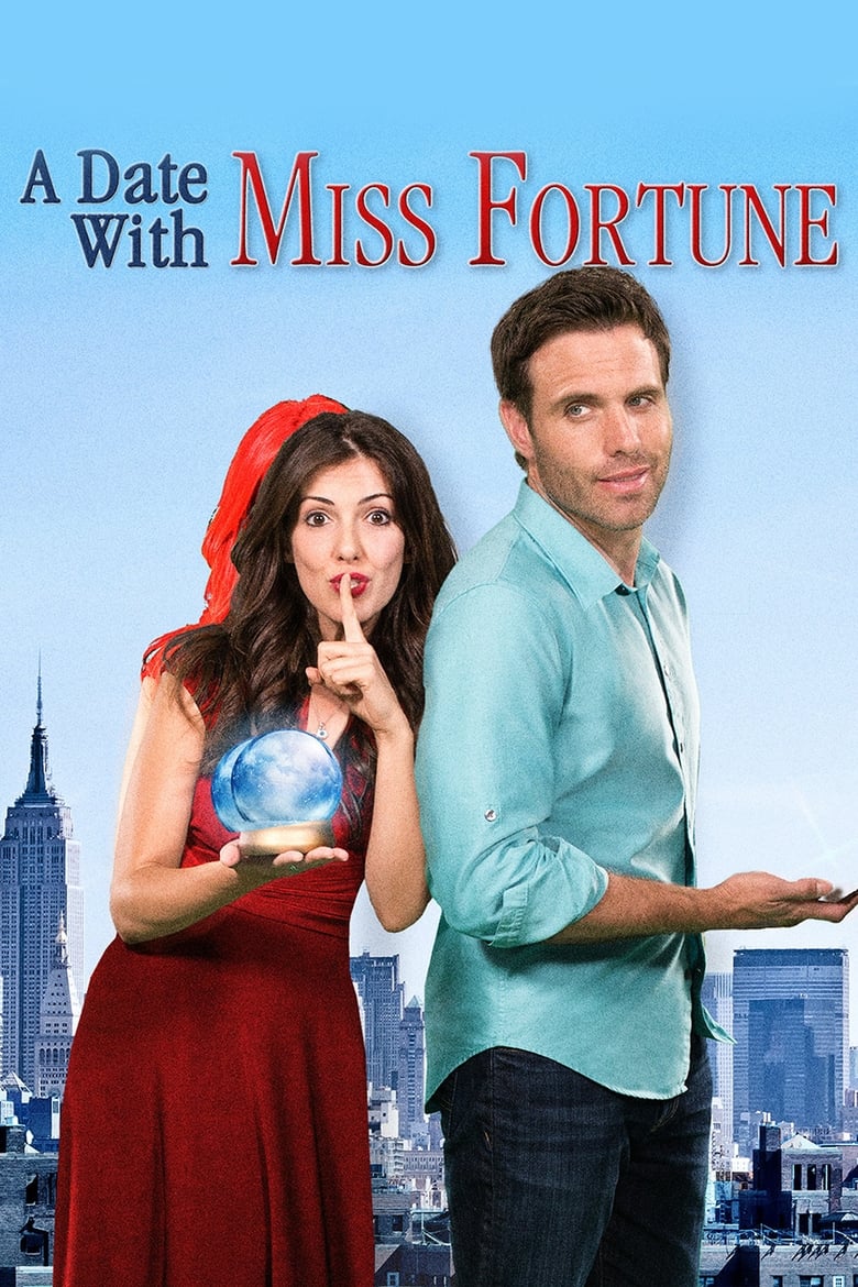 فيلم A Date with Miss Fortune 2015 مترجم اون لاين